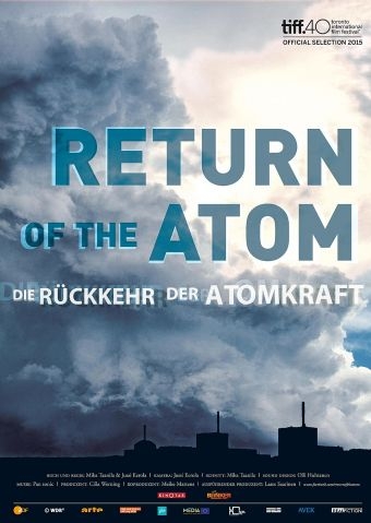 Die Rückkehr der Atomkraft: Das Plakat zum Film