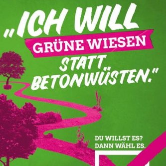 Wahlplakat Bündnis 90/Die Grünen: Grüne Wiesen