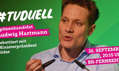 TV-Duell: CSU-Ministerpräsident Markus Söder, Spitzenkandidat Grüne Ludwig Hartmann. Bayerischer Rundfunk. 25.09.2018