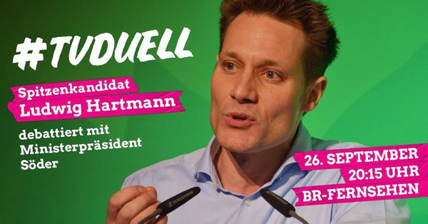 TV-Duell: CSU-Ministerpräsident Markus Söder, Spitzenkandidat Grüne Ludwig Hartmann. Bayerischer Rundfunk. 25.09.2018