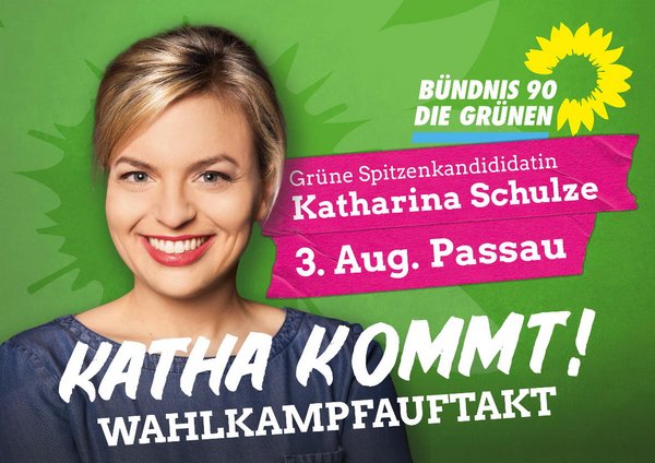 Katha kommt! Wahlkampfauftakt mit Katharina Schulze in Passau am 3. August 2018