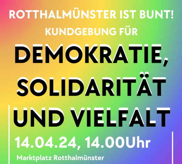 14.04.2024: Kundgebung "Demokratie, Vielfalt und Solidarität" in Rotthalmünster